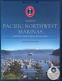 Atlantic Cruising Club Guide To Pacific Northwest Marinas (Paperback, DVD, 1st)