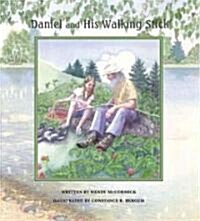 Daniel and His Walking Stick (Hardcover)