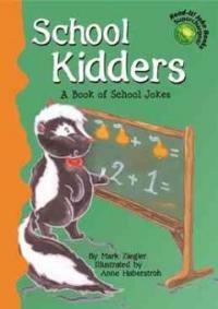 School Kidders: (A) Book of Animal Jokes