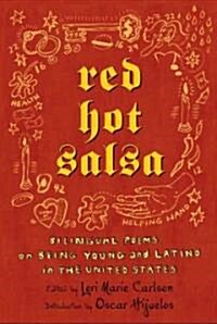 [중고] Red Hot Salsa: Bilingual Poems on Being Young and Latino in the United States (Hardcover)