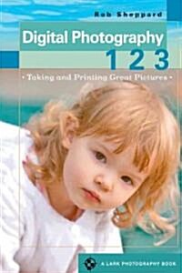 Digital Photography 1, 2, 3 (Paperback)