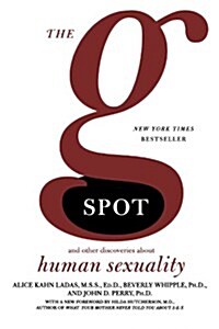 The G Spot: And Other Discoveries about Human Sexuality (Paperback)