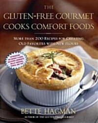 Gluten-Free Gourmet Cooks Comfort Foods (Paperback)
