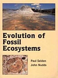 Evolution Of Fossil Ecosystems (Paperback)