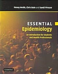 Essential Epidemiology : An Introduction for Students and Health Professionals (Paperback)