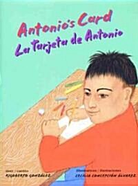 Antonios Card/La Tarjeta de Antonio (Hardcover)