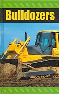 Bulldozers (Library Binding)