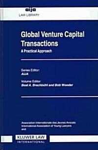 Global Venture Capital Transactions: A Practical Approach (Hardcover)