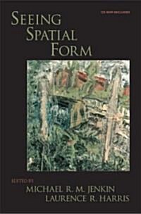 [중고] Seeing Spatial Form [With CDROM] (Hardcover)