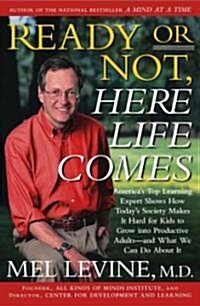 Ready Or Not, Here Life Comes (Hardcover)