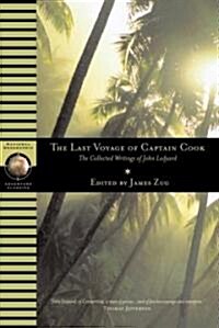 Last Voyage of Captain Cook: The Collected Writings of John Ledyard (Paperback)