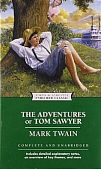 The Adventures of Tom Sawyer (Paperback, Enriched Classi)