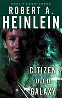 Citizen Of The Galaxy (Paperback, Reprint)