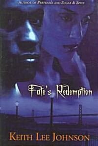 Fates Redemption (Paperback, Original)
