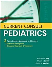 Current Consult Pediatrics (Hardcover, 1st)