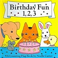 Birthday Fun 1, 2, 3! (Board Book, LTF)