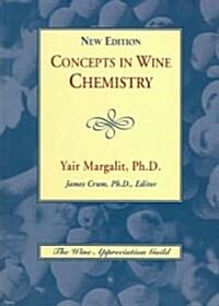 Concepts In Wine Chemistry (Hardcover, 2nd)