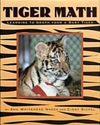 Tiger Math: Learning to Graph from a Baby Tiger (Prebound, Bound for Schoo)