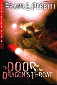 The Door in the Dragons Throat: Volume 1 (Paperback)