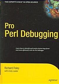 Pro Perl Debugging (Hardcover)