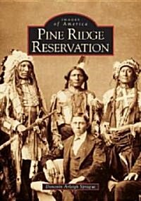 Pine Ridge Reservation, South Dakota (Paperback)