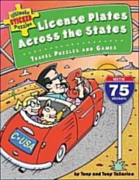 Ultimate Sticker Puzzles: License Plates Across the States: Travel Puzzles and Games [With 75 Stickers] (Paperback)
