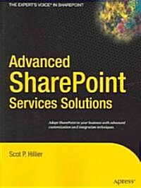 Advanced Sharepoint Services Solutions (Paperback)