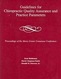 [중고] Guidelines For Chiropractic Quality Assurance And Practice Parameters (Paperback)