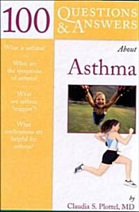 100 Questions & Answers About Asthma (Paperback)