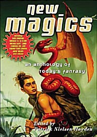 New Magics: An Anthology of Todays Fantasy (Mass Market Paperback)
