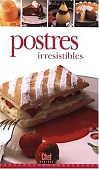 Postres Irresistibles (Paperback)