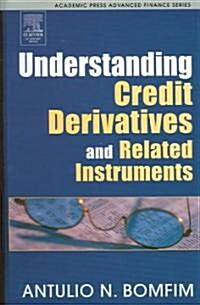 [중고] Understanding Credit Derivatives and Related Instruments (Hardcover, New)