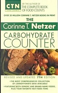 The Corinne T. Netzer Carbohydrate Counter (Mass Market Paperback)
