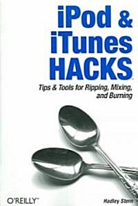 iPod & iTunes Hacks (Paperback)