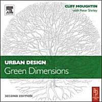 Urban Design: Green Dimensions (Paperback, 2 ed)