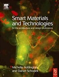 Smart Materials and Technologies in Architecture (Paperback)
