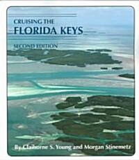 Cruising the Florida Keys (Paperback, 2)