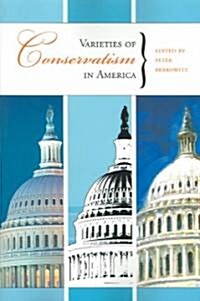 Varieties of Conservatism in America (Paperback)