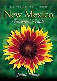 New Mexico Gardeners Guide (Paperback, Revised)