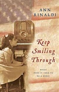 Keep Smiling Through (Paperback)