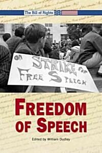 Freedom of Speech (Library Binding)