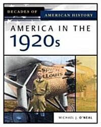 America in the 1920s (Hardcover)