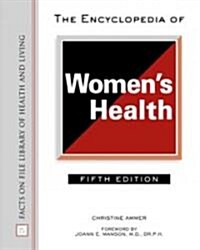 The Encyclopedia of Womens Health (Hardcover, 5)