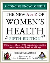 The New A To Z Of Womens Health (Paperback, 5th)