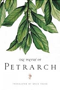 The Poetry of Petrarch (Paperback)