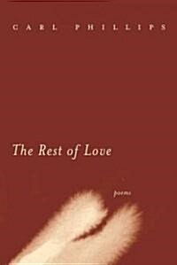 The Rest Of Love (Paperback, Reprint)