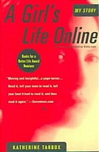 A Girls Life Online (Paperback)