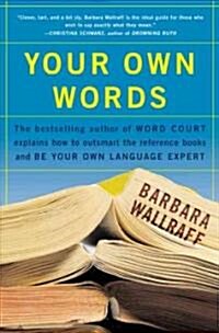 Your Own Words (Paperback, Revised)