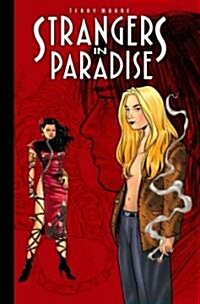 The Complete Strangers In Paradise (Hardcover)