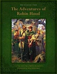 The Adventures Of Robin Hood (Hardcover)